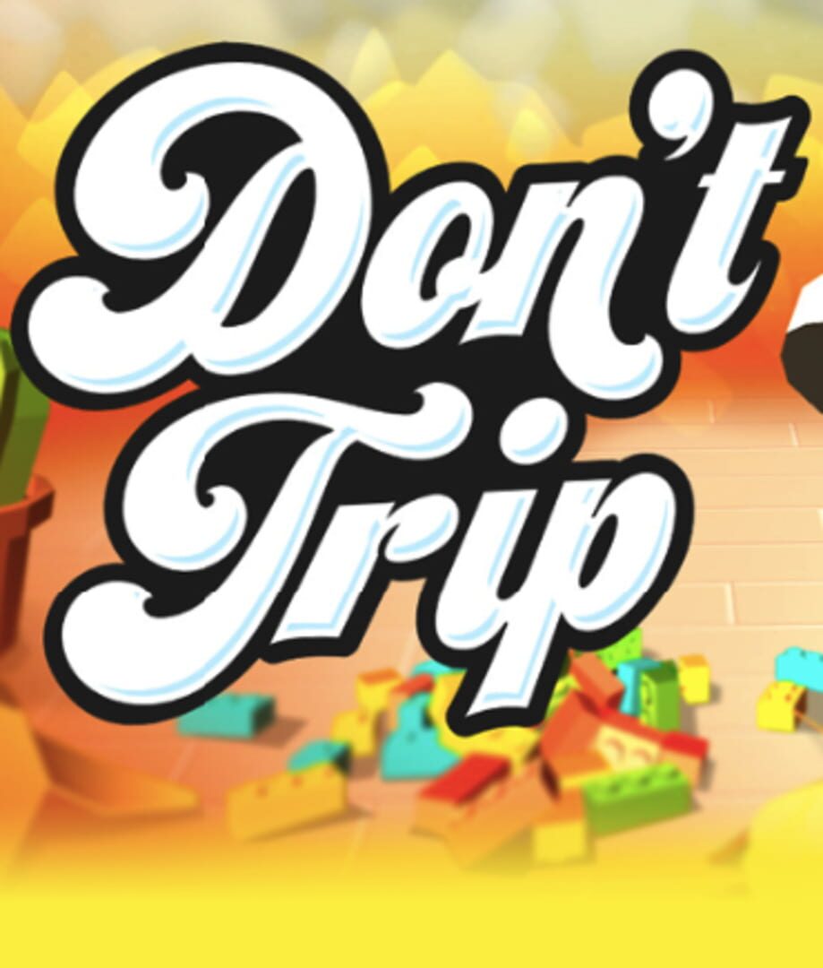 Don't Trip (2018)