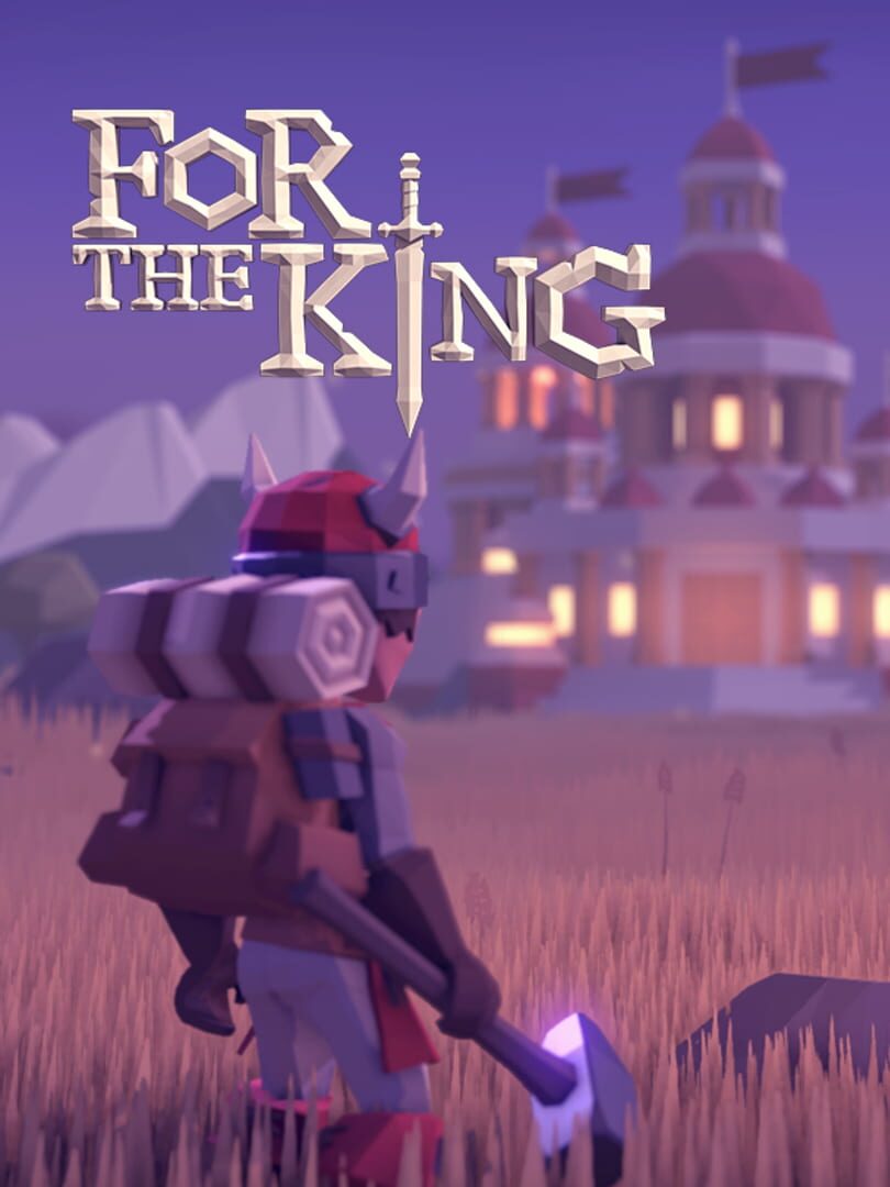 For the King (2018)