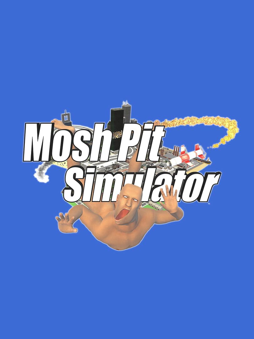 Mosh Pit Simulator (2019)