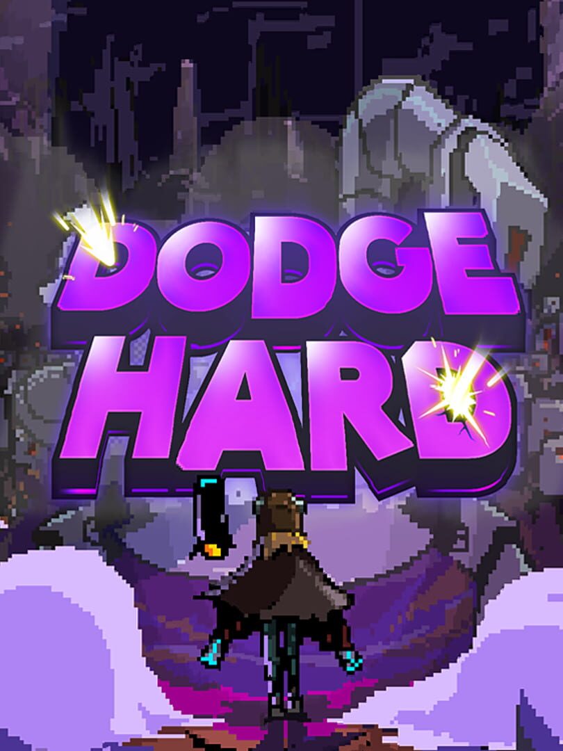 Dodge Hard (2017)