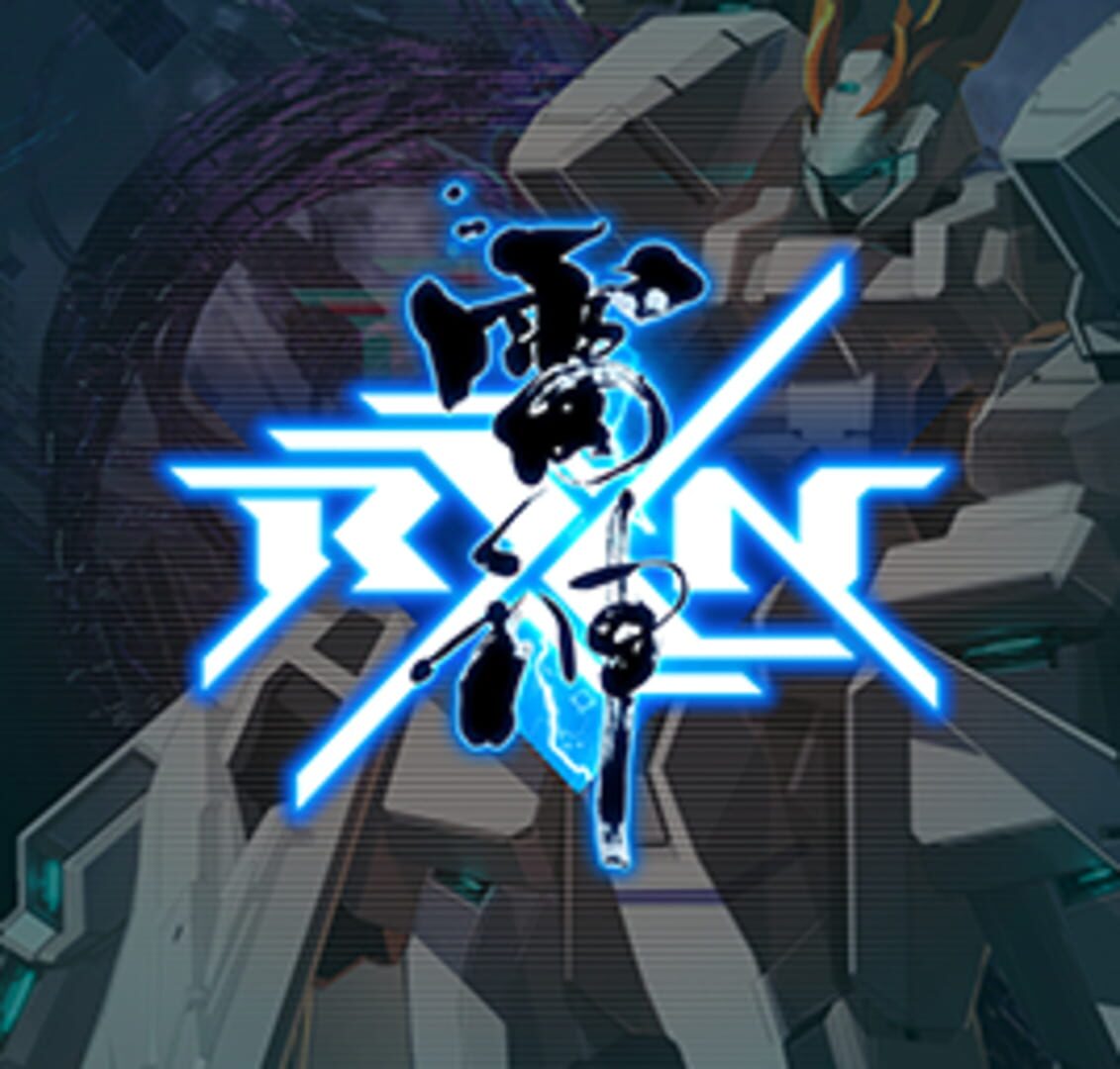 RXN -Raijin- (2017)