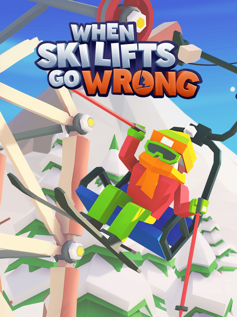 When Ski Lifts Go Wrong Cover