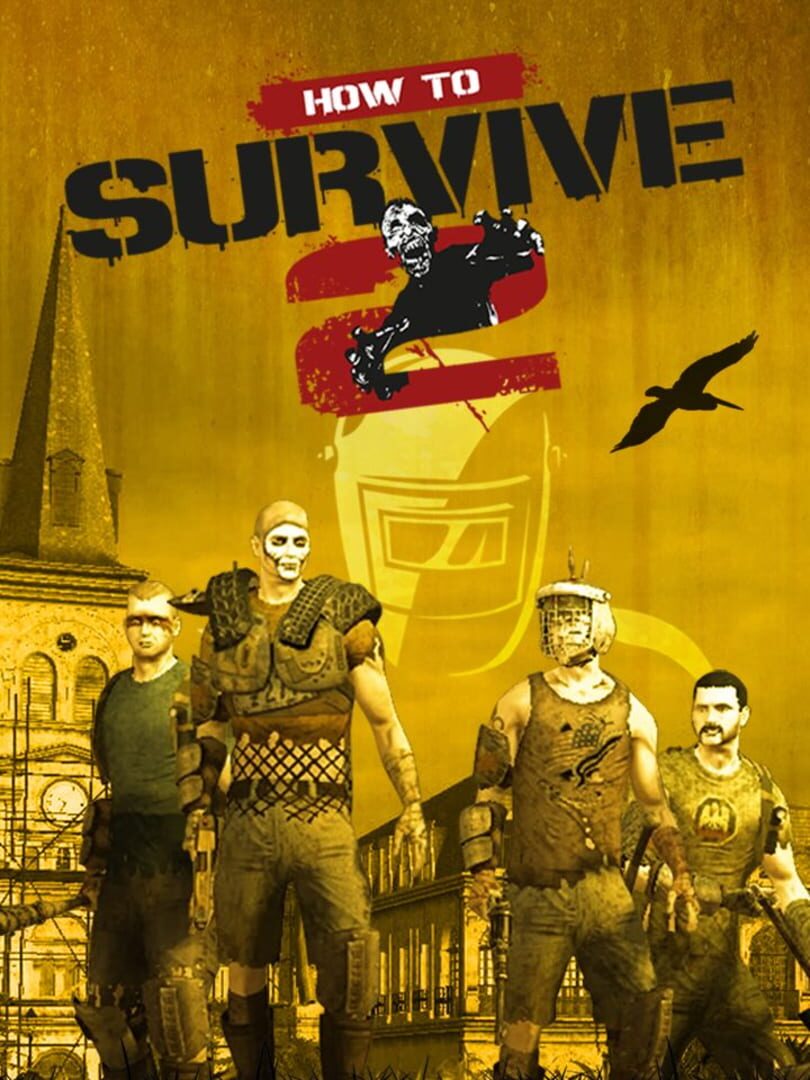 How to Survive 2 (2016)