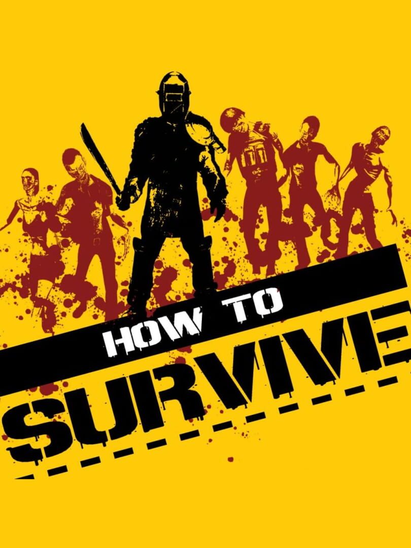 How to Survive (2013)