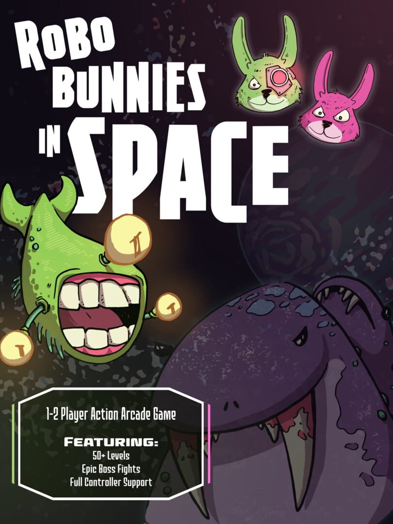 RoboBunnies In Space! (2019)