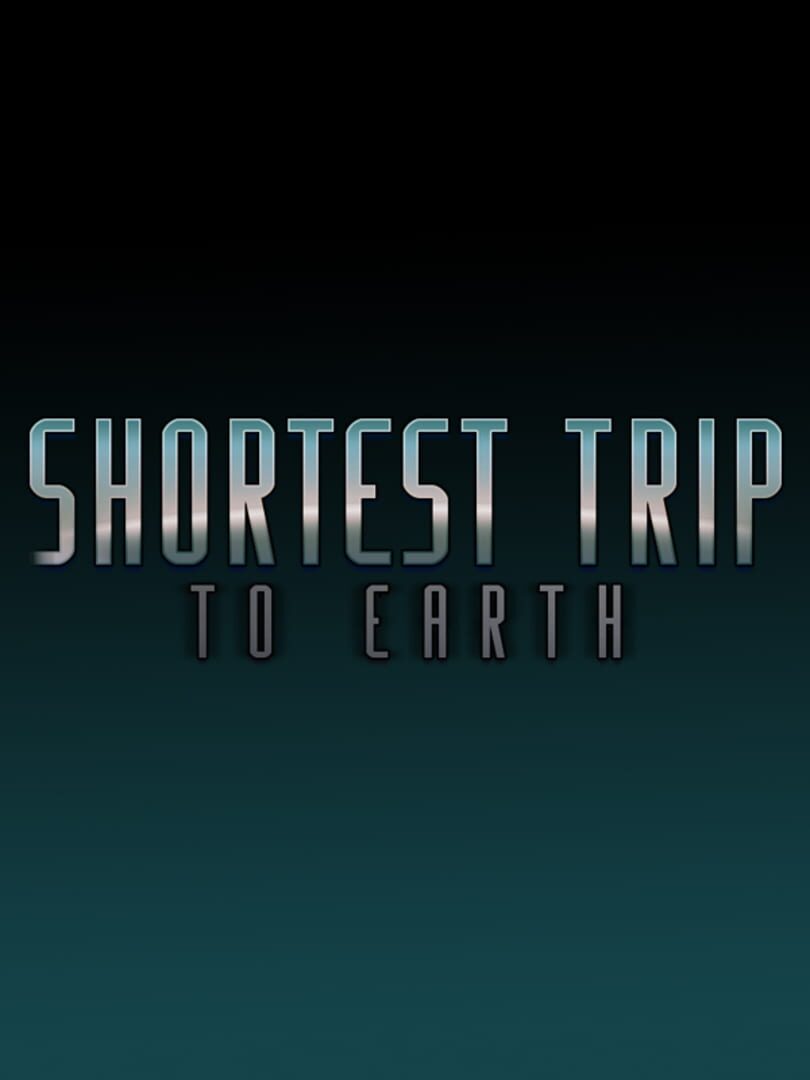 Shortest Trip to Earth (2018)