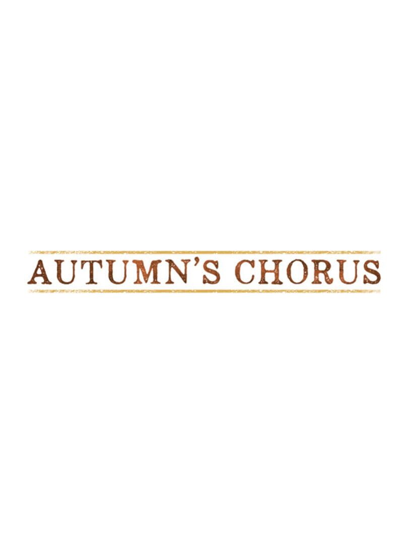 Autumn's Chorus