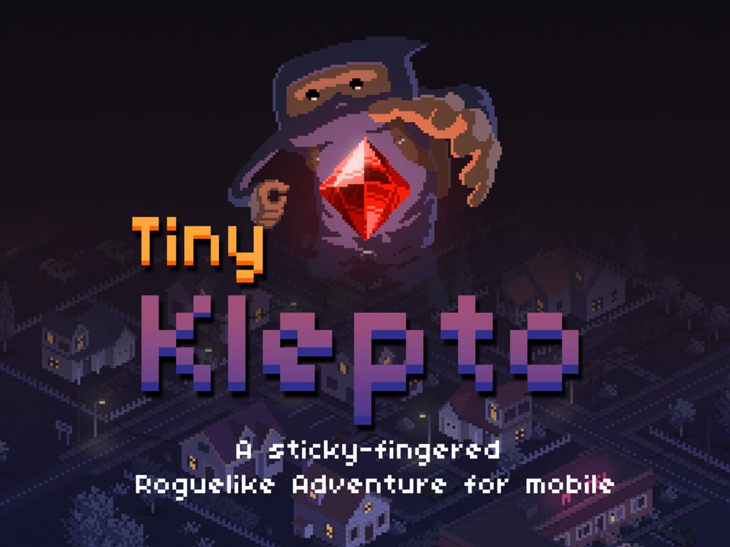 Tiny Klepto (2019)