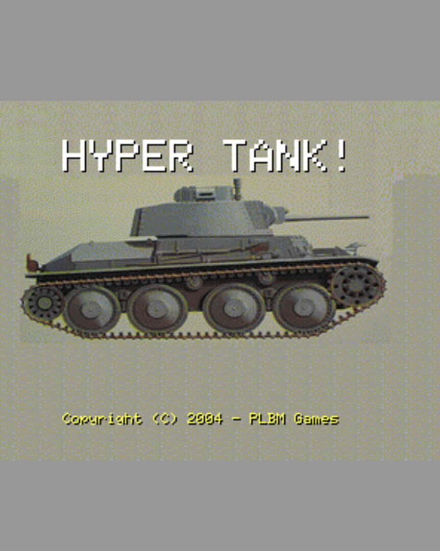 Hyper Tank (1999)