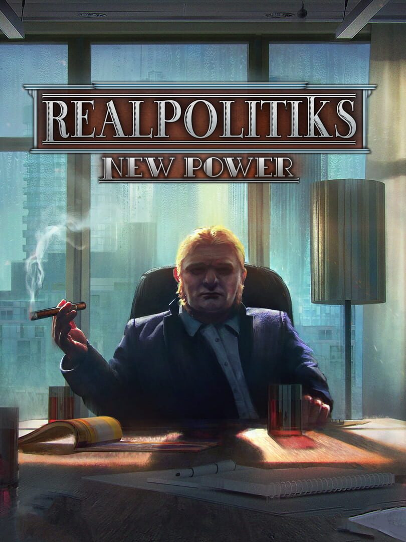 Realpolitiks: New Power (2018)