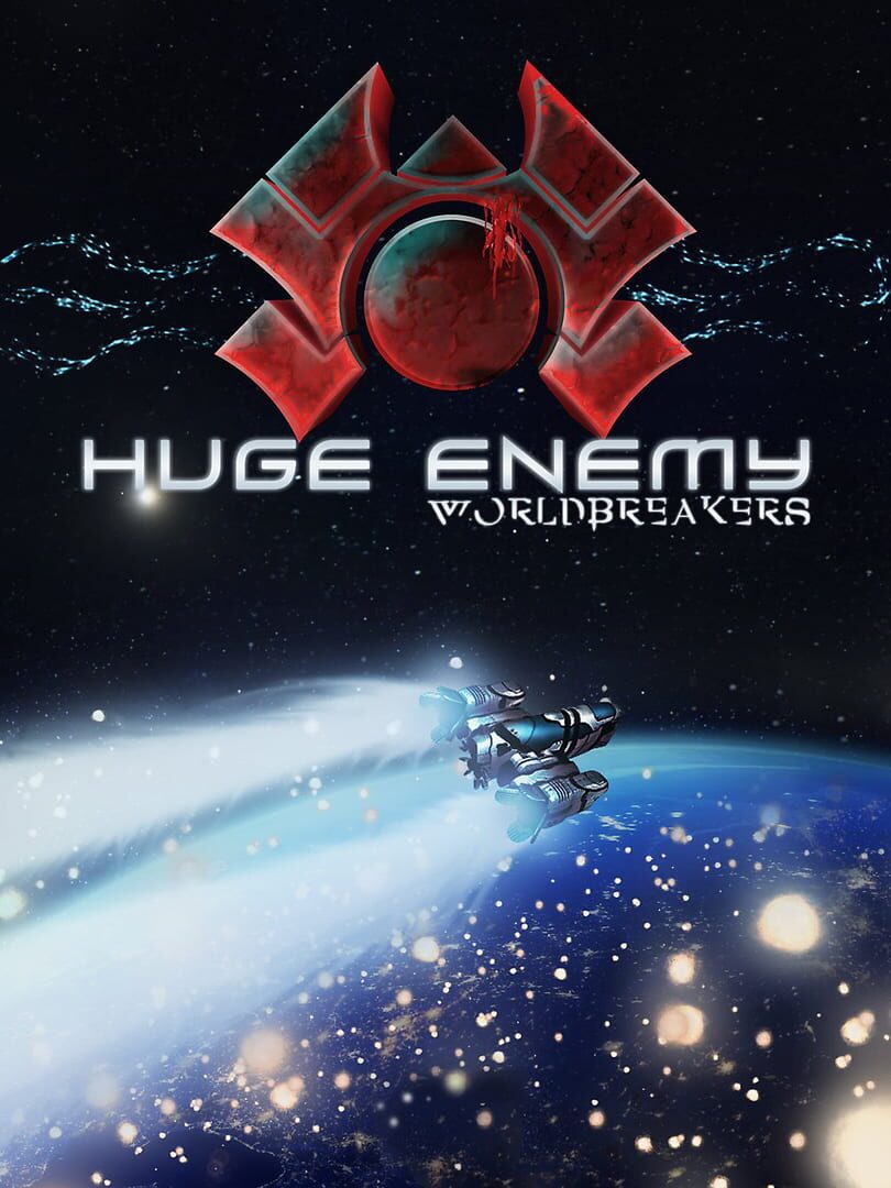 Huge Enemy - Worldbreakers (2018)