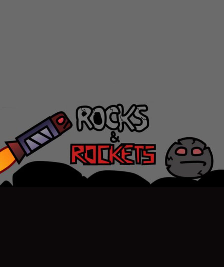 Rocks and Rockets