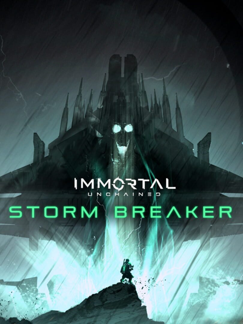 Immortal: Unchained - Storm Breaker (2019)