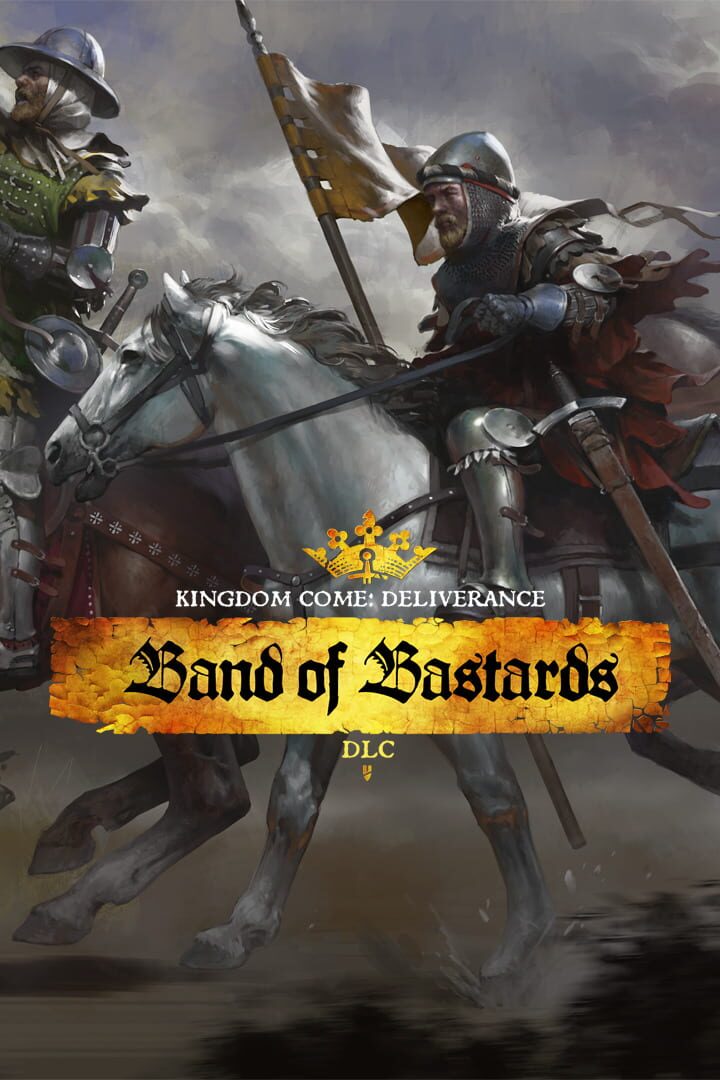 Kingdom Come: Deliverance - Band of Bastards (2019)