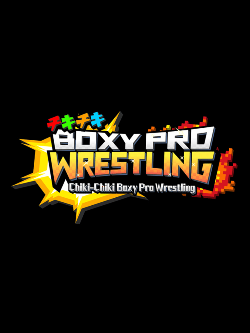 Chiki-Chiki Boxy Pro Wrestling Cover