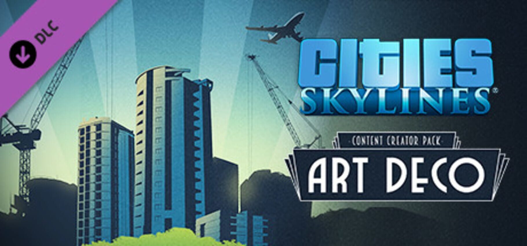 Cities: Skylines - Content Creator Pack: Art Deco (2016)