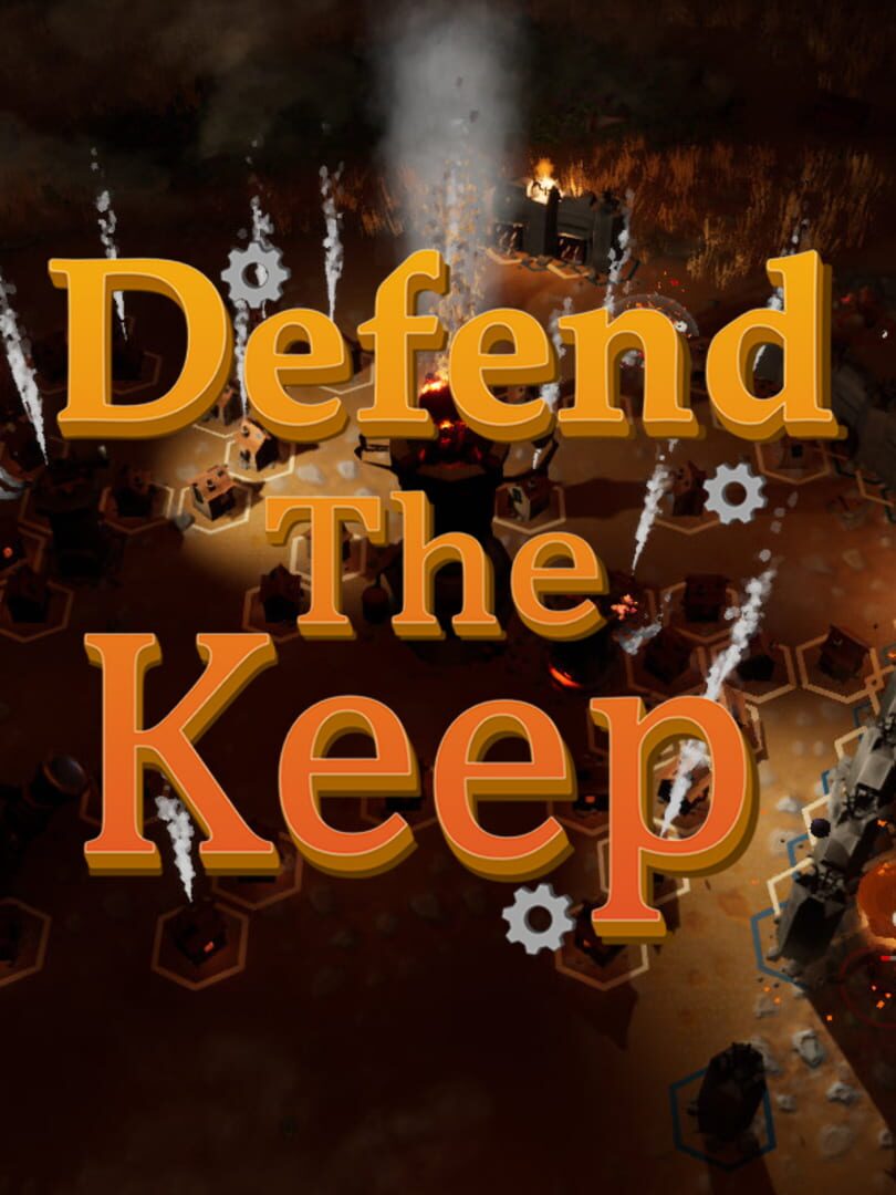 Defend the Keep (2019)