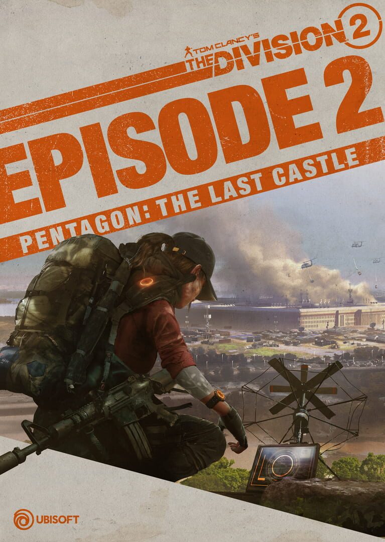 Tom Clancy's The Division 2: Episode 2 - Pentagon: The Last Castle (2019)