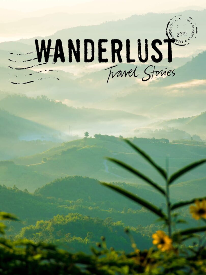 Wanderlust Travel Stories (2019)