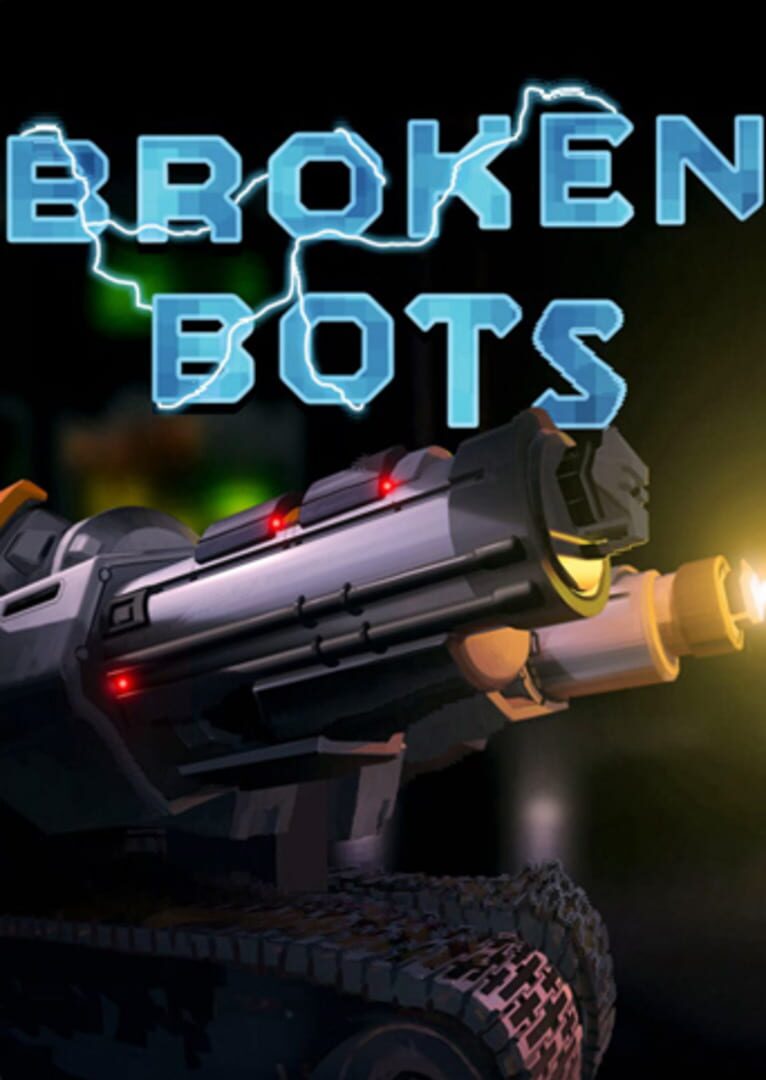 Broken Bots