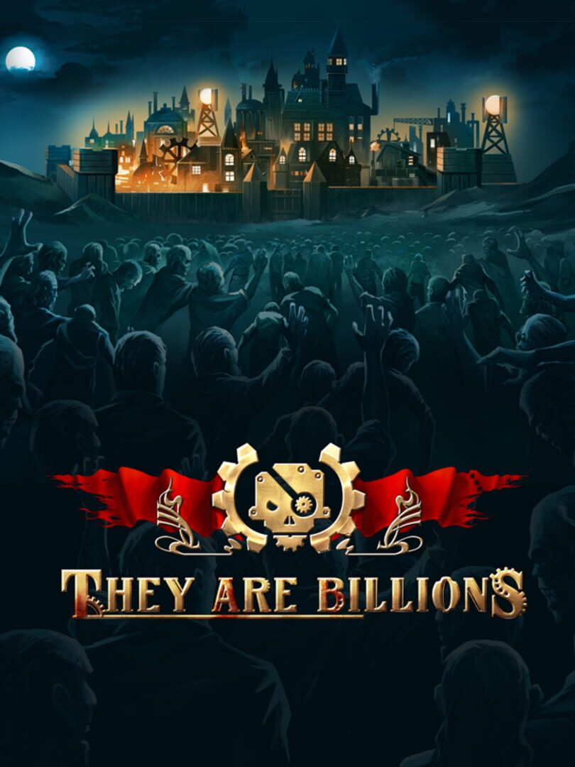 They Are Billions (2017)