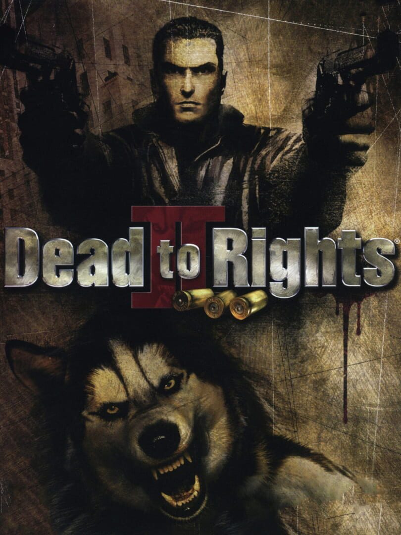 Dead to Rights II (2005)