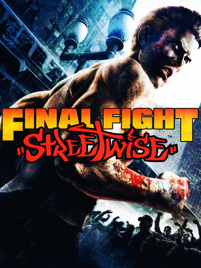 Final Fight: Streetwise (2006)