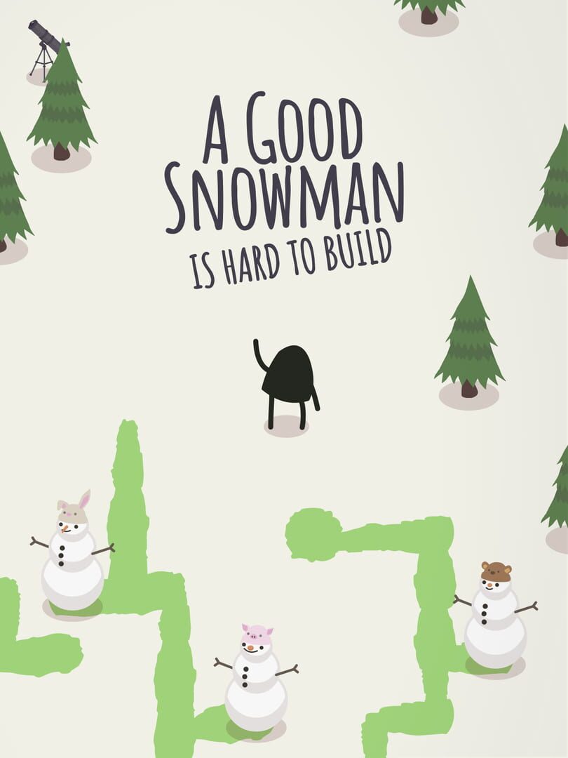 A Good Snowman is Hard to Build (2015)