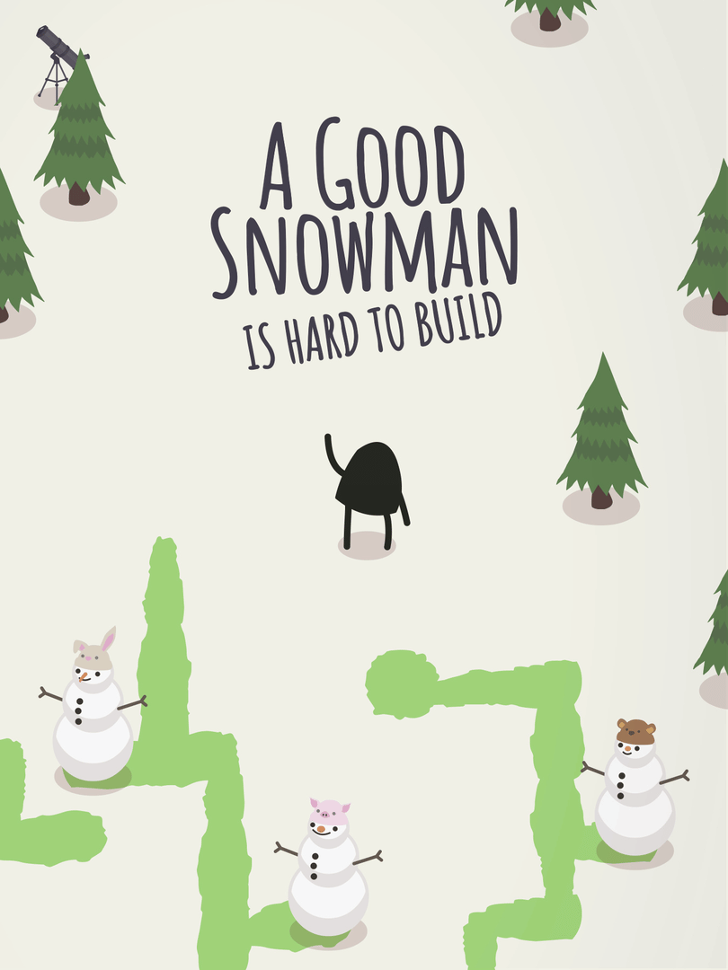 A Good Snowman is Hard to Build Cover