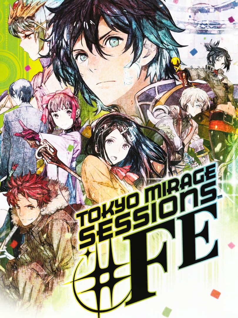 Tokyo Mirage Sessions #FE