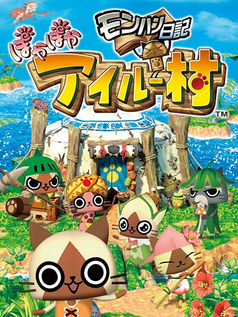 Monster Hunter Diary: Poka Poka Felyne Village