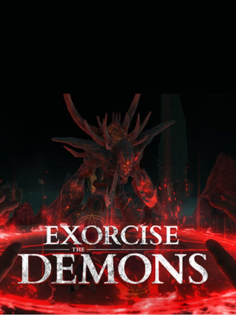 Exorcise Demons (2019)