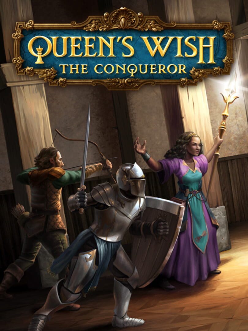 Queen's Wish: The Conqueror (2019)