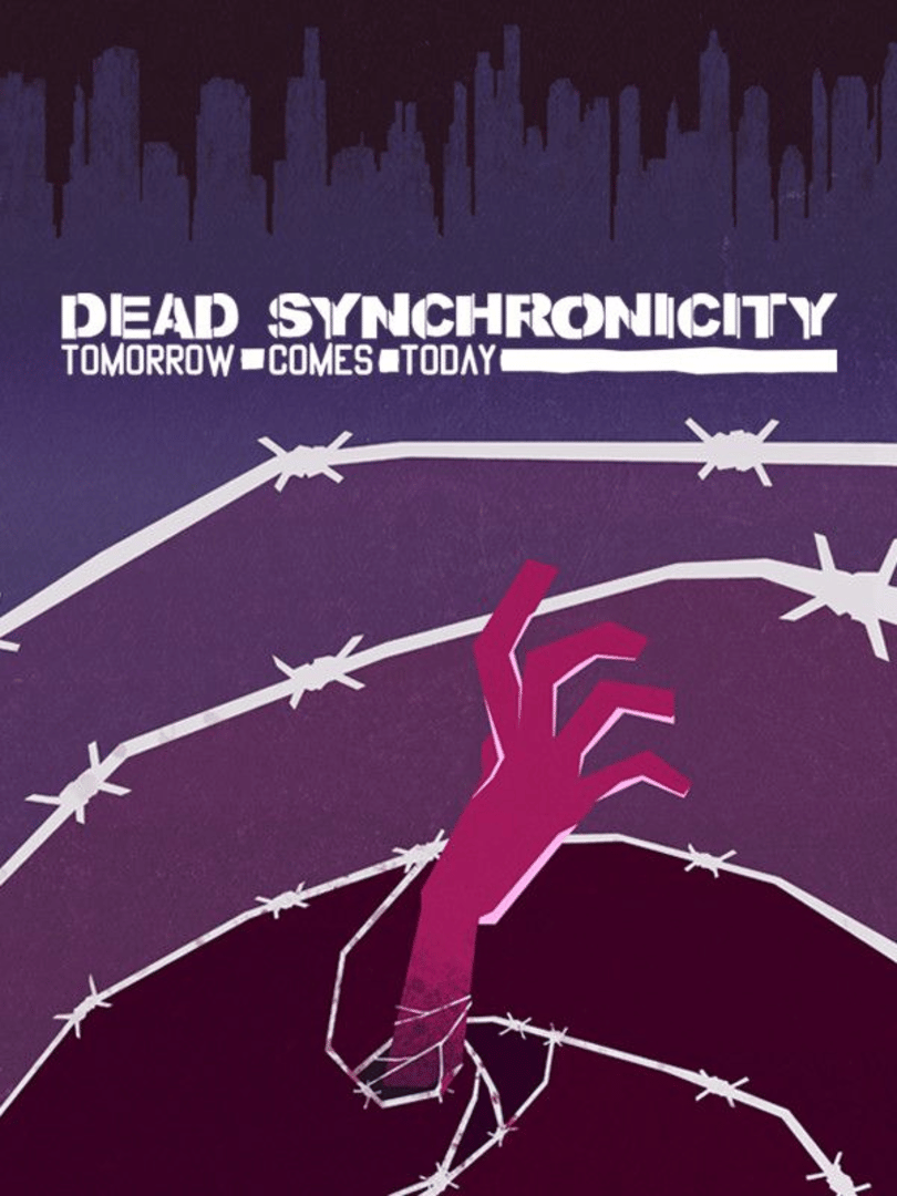 Dead Synchronicity: Tomorrow Comes Today Cover