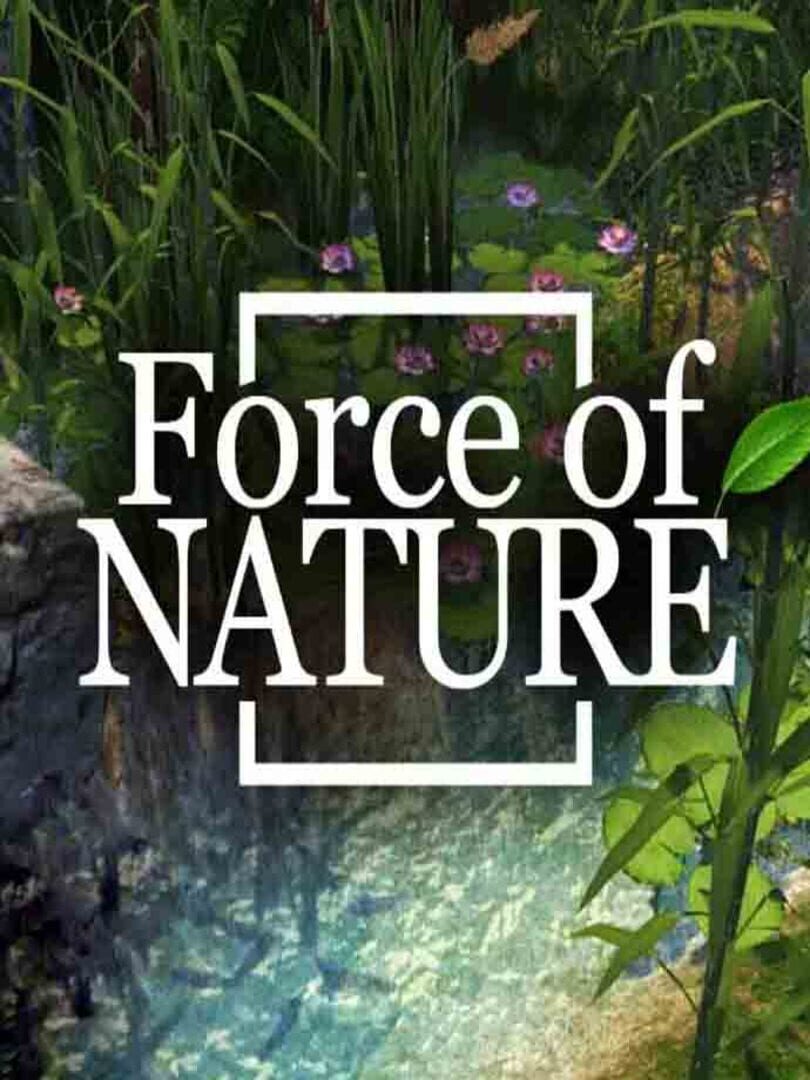 Force of Nature (2016)