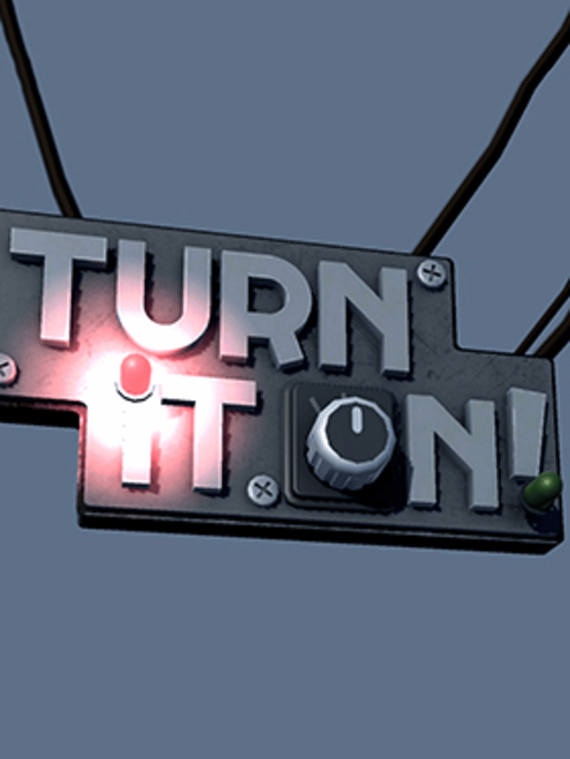 Turn It On! Cover