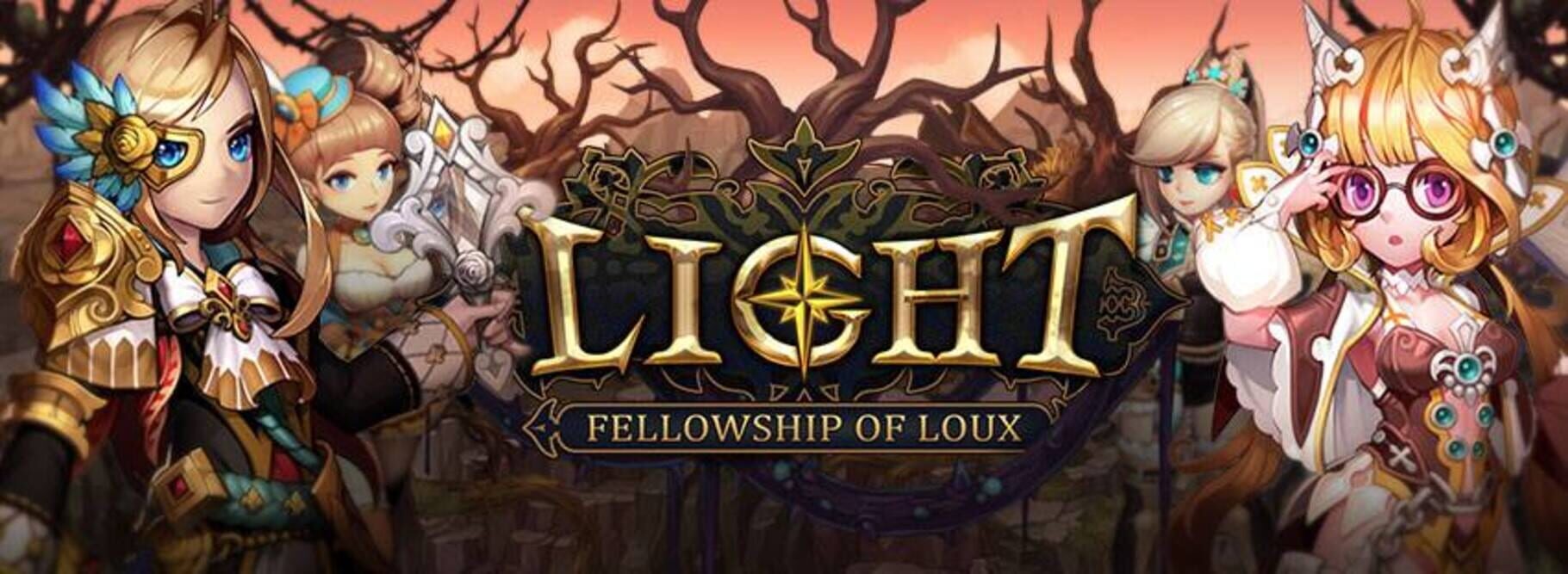 Light: Fellowship of Loux (2016)