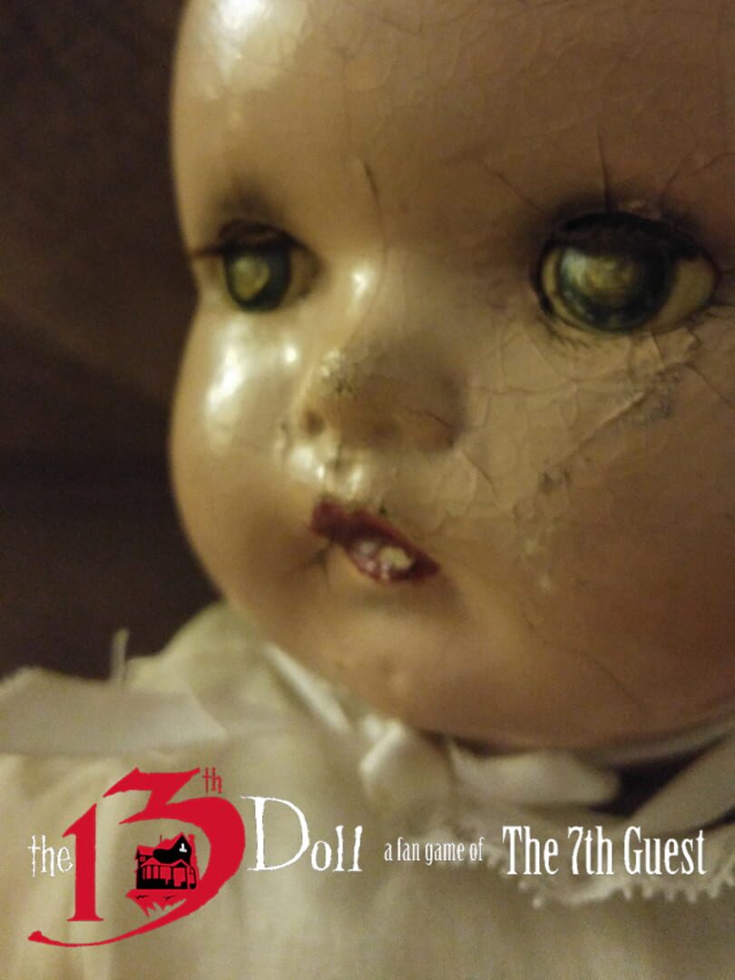 The 13th Doll: A Fan Game of The 7th Guest (2019)