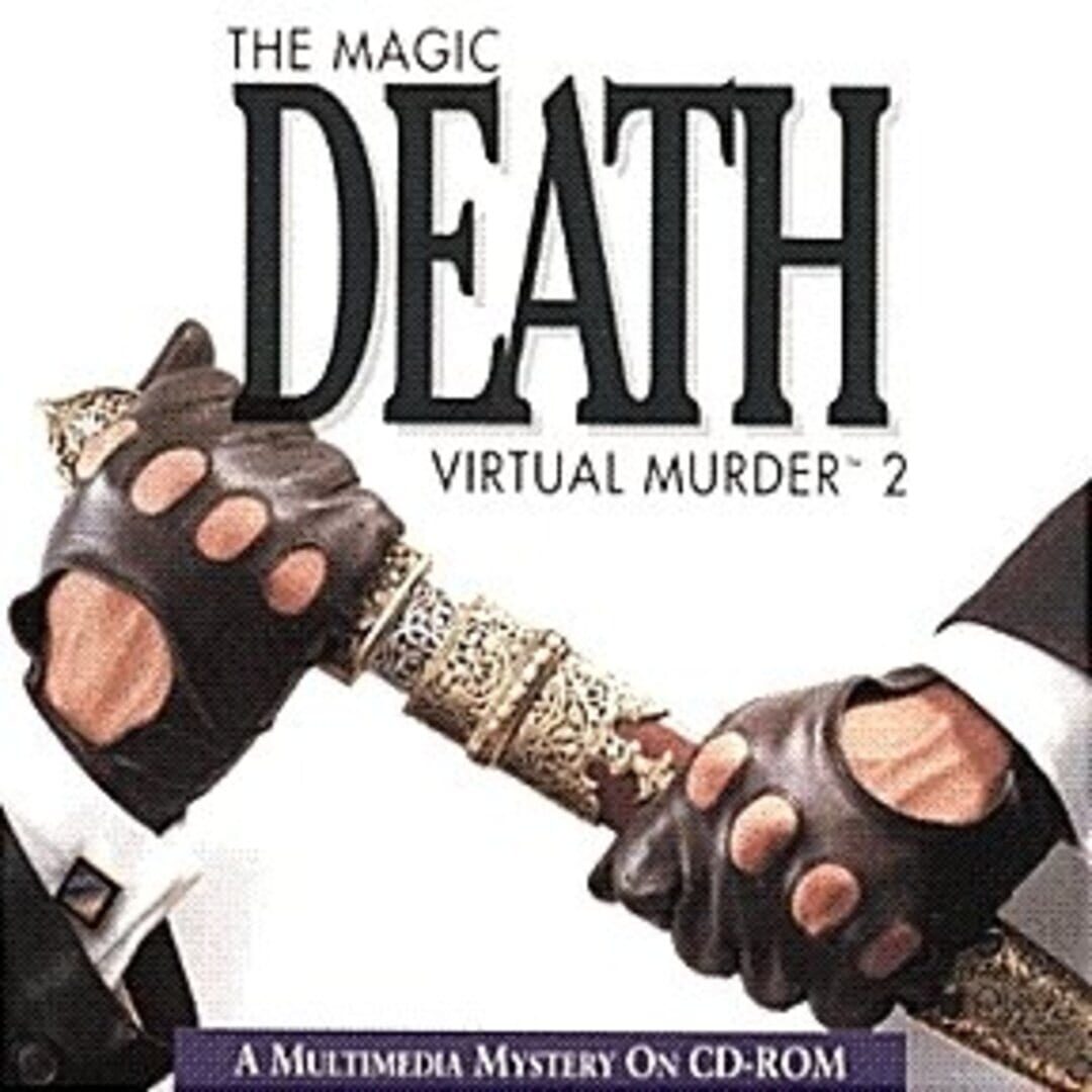 Virtual Murder 2: The Magic Death (1993)