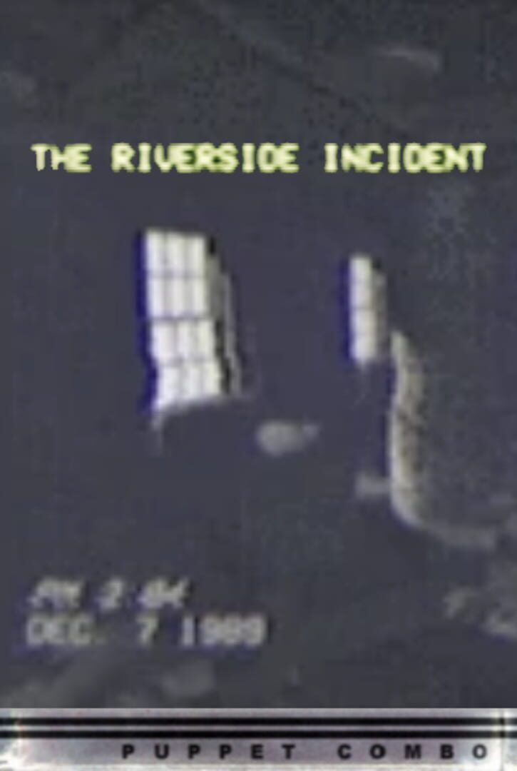 The Riverside Incident (2019)