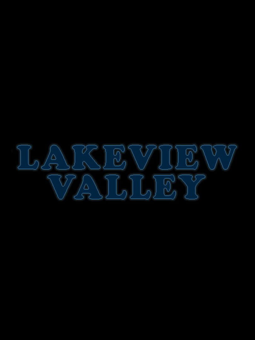 Lakeview Valley (2019)