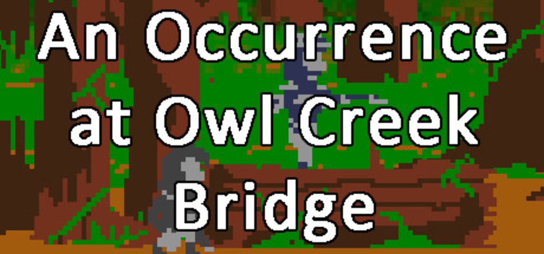 An Occurrence at Owl Creek Bridge (2013)