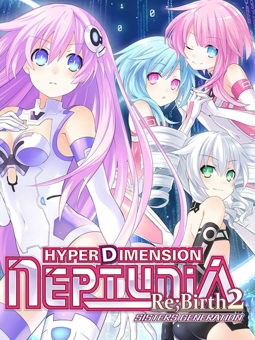 Hyperdimension Neptunia Re;Birth2: Sisters Generation Remake (2014)