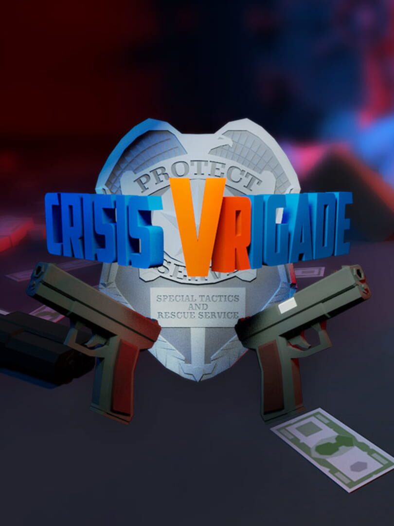 Crisis VRigade (2018)