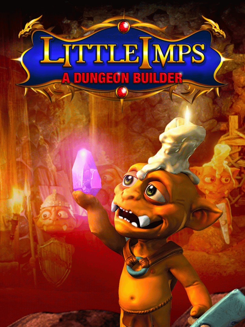 Little Imps: A Dungeon Builder Cover