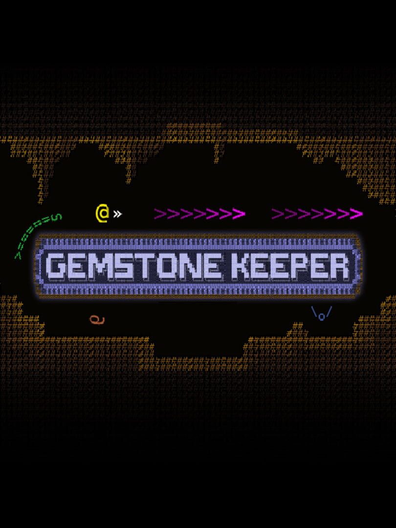 Gemstone Keeper (2017)