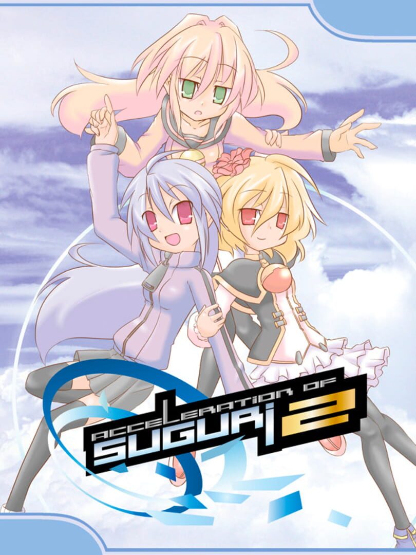 Acceleration of Suguri 2 (2011)