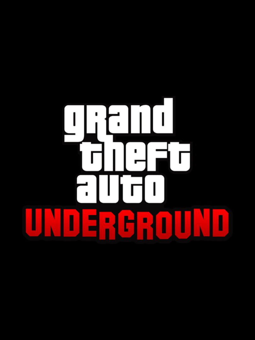 Grand Theft Auto: Underground (2025)