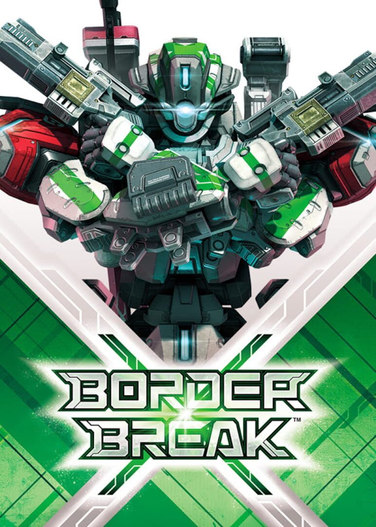 Border Break (2018)