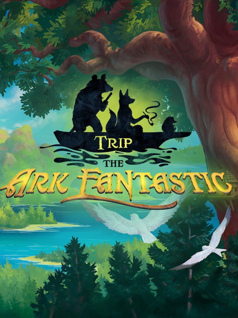 Trip the Ark Fantastic (2025)